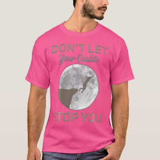 T-shirt La Plongée De Falaises Ne Laissez Pas Vos Doutes V