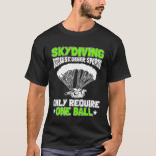 T-shirt La Plongée En Ciel Parce Que Les Autres Sports Ne
