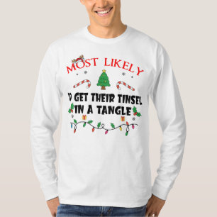 T-shirt La Plupart Du Temps, Obtenir Leur Tinsel Dans Un T