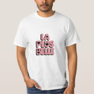 T-shirt la plus belle tee shirt humour pour homme