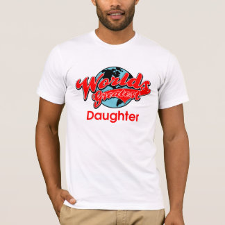 T-shirt La plus grande fille du monde