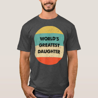 T-shirt La plus grande fille du monde 24