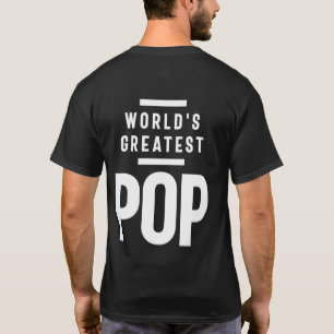 T-shirt La plus grande pop du monde   Cadeau Père Grand-Pè