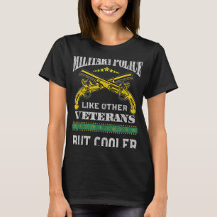 T-shirt La Police Militaire Comme D'Autres Anciens Combatt