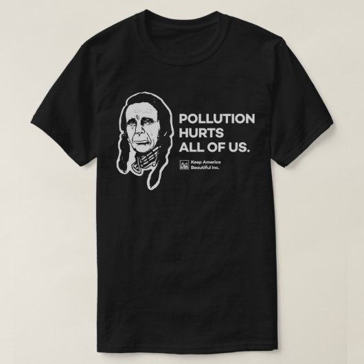 T-shirt La pollution fait mal à tous ceux qui pleurent des (Design devant)