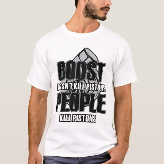 T-shirt La POUSSÉE ne tue pas des pistons (Devant)