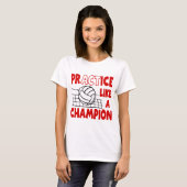 T-shirt La pratique aiment un champion, rouge (Devant entier)