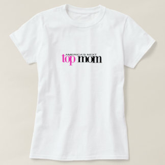 T-SHIRT LA PROCHAINE MAMAN SUPÉRIEURE DE L'AMÉRIQUE