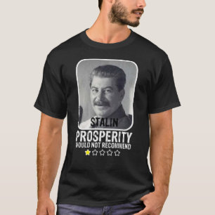 T-shirt La Prospérité Ne Recommanderait Pas L'Anti-Communi