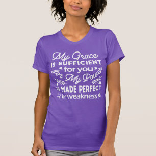 T-shirt La puissance parfaite dans la faiblesse 2 Corinthi