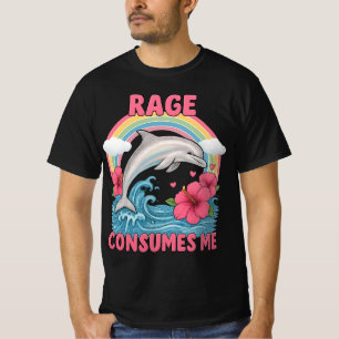 T-shirt la rage me consume dauphin mème 