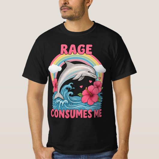 T-shirt la rage me consume dauphin mème (Devant)