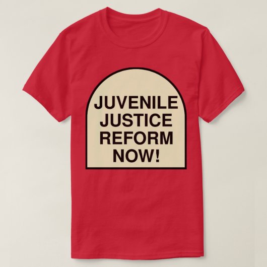T-shirt La réforme de la justice pour mineurs maintenant (Design devant)