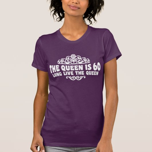 T-shirt La Reine A 60 ans (Devant)