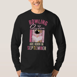 T-shirt La Reine De Bowling Anniversaire Est Née En Septem