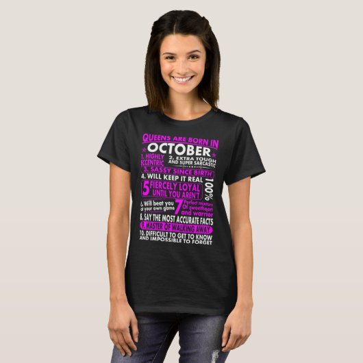 T-shirt La Reine loyale impertinente sont en octobre mois (Devant entier)