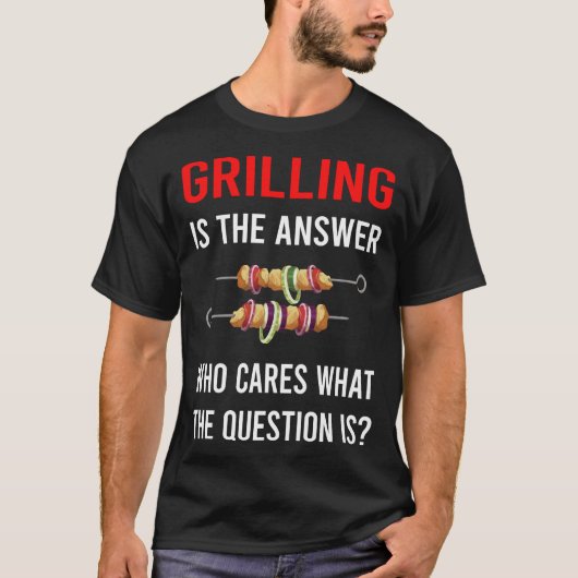 T-shirt La réponse grillade (Devant)