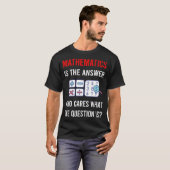 T-shirt La réponse Mathématiques Math Maths (Devant entier)