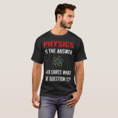 T-shirt La réponse Physique (Devant entier)