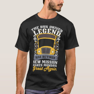 T-shirt La retraite de légende de chauffeur de bus
