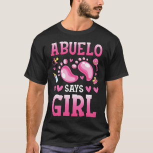 T-shirt La Révélation De Sexe Abuelo Dit Fille Bébé Corres