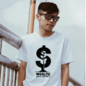 T-shirt La Richesse Augmente Avec Le Temps Motivation