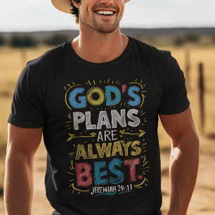 T-shirt La Sagesse Divine : Les Plans Des Dieux Sont Toujo