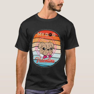 T-shirt La Saint-Valentin Amoureux des chiens Mon chiot es