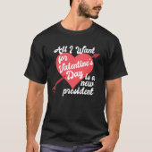 T-shirt La Saint-Valentin politique drôle anti-Trump (Devant)