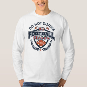 T-shirt La saison de football ne dérange pas les sports