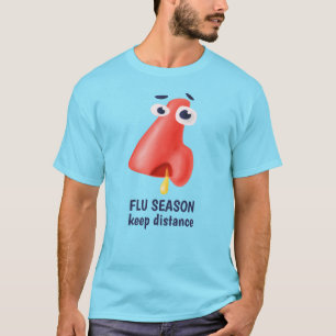T-shirt La saison de la grippe maintiennent l'écoulement