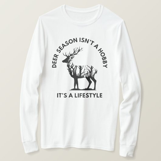 T-shirt La saison des cerfs n'est pas un passe-temps | Cha (Design devant)