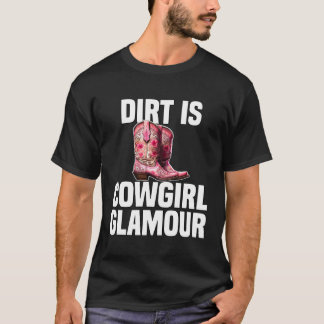 T-shirt La saleté est le glamour des cow-girls Cavalières