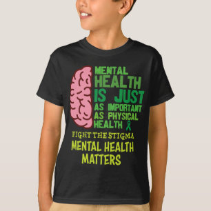 T-shirt La Santé Est Tout Aussi Importante Que Le Physique