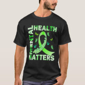 T-Shirt La santé mentale compte (Devant)