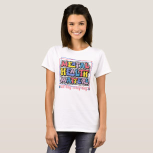 T-shirt La Santé Mentale Compte Toute La Journée Chaque Jo
