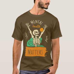 T-shirt La santé mentale est importante Drôle Sleketon Hal