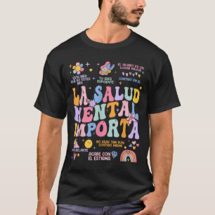 T-shirt La Santé Mentale Est Importante Spanish Santé Ment