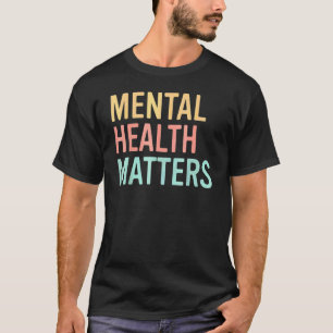 T-shirt La santé mentale, les enjeux La maladie cérébrale