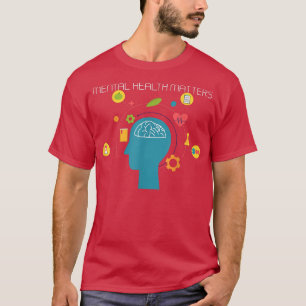 T-shirt La santé mentale, moteur5048 2084