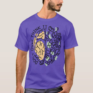T-shirt La Santé Mentale Ne Surpense Pas Qu'Il Brain Butte