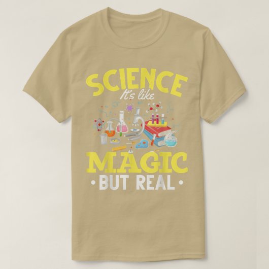 T-shirt La Science Comme La Magie La Science Est Comme La  (Design devant)