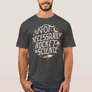 T-shirt La science des fusées