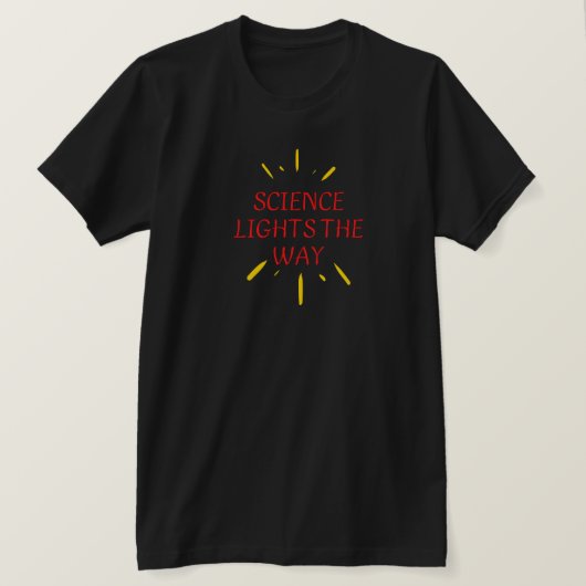 T-shirt La science éclairera le chemin (Design devant)