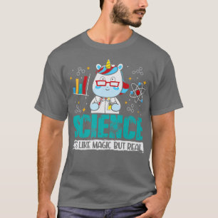 T-shirt La science est comme la magie mais réelle - Unicor