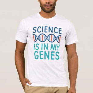 T-shirt La science est dans mes gènes