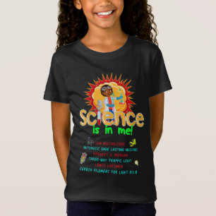 T-Shirt La science est en moi l'inventeur de l'histoire no