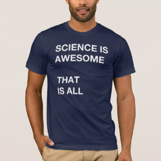 T-shirt La Science est impressionnante