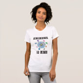 T-shirt La science est la vie (Devant entier)