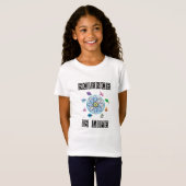 T-Shirt La science est la vie (Devant entier)